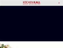 Tablet Screenshot of kuechen-kall.de